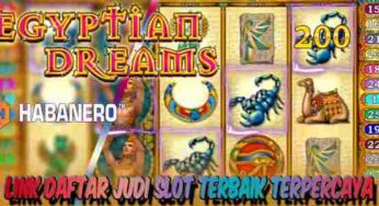 Link Daftar Slot Terbaik Terpercaya Egyptian Dreams