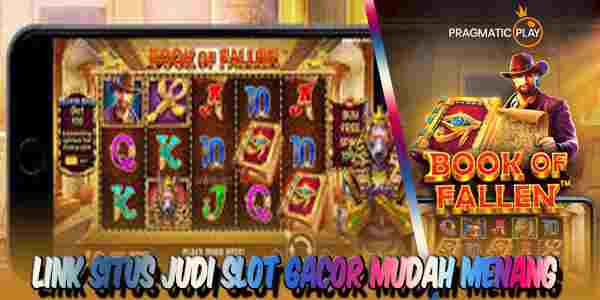 Link Situs Judi Slot Gacor Resmi Terpercaya Mudah Menang Book of Fallen
