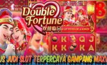 Nama Situs Judi Online Slot Terpercaya dan Terbaik Gampang Menang Maxwin Double Fortune